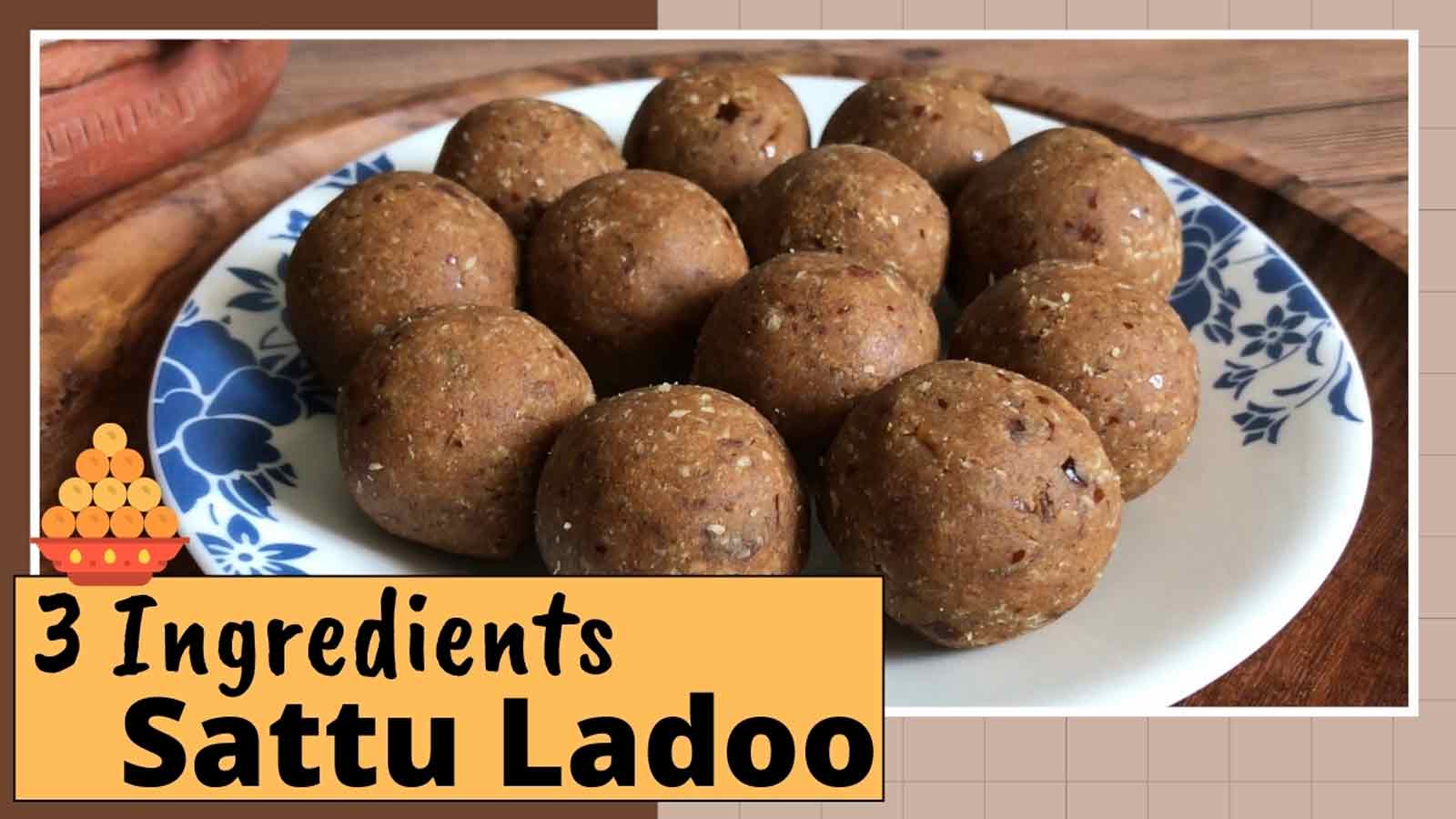 3 Ingredients Healthy Sattu Ladoo - Food Fitness & Fun